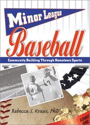 Cover of: Minor League Baseball: Community Building Through Hometown Sports (Contemporary Sports Issues) (Contemporary Sports Issues)