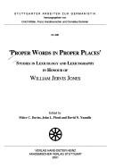 "Proper words in proper places" by William Jervis Jones, John L. Flood, David N. Yeandle