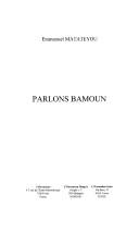 Cover of: Parlons Bamoun by Emmanuel Matateyou, Emmanuel Matateyou