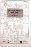 Cover of: Diplomatari lul-li°a: documents relatius a Ramon Llull i a la seva família