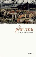 Parvenu by Isabelle Delorme