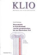 Heroenkulte in Griechenland von der geometrischen bis zur klassischen Zeit by David Boehringer