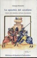 Cover of: Lo specchio del cavaliere by Giuseppe Monorchio