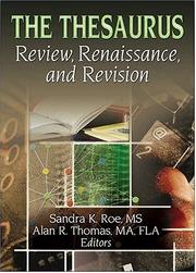 Cover of: The thesaurus: review, renaissance, and revision