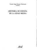 Cover of: Historia de España de la Edad Media