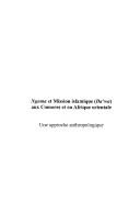 Cover of: Ngoma et mission islamique (Da'wa) aux Comores et en Afrique orientale: une approche anthropologique