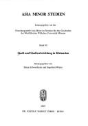 Cover of: Stadt und Stadtentwicklung in Kleinasien by herausgegeben von Elmar Schwertheim und Engelbert Winter.