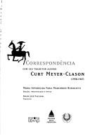 Correspondência com seu tradutor alemão Curt Meyer-Clason (1958-1967) by João Guimarães Rosa