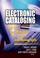 Cover of: Electronic Cataloging