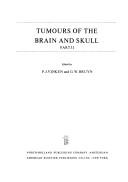 Cover of: Tumours of the brain and skull. by edited by P.J. Vinken and G.W. Bruyn.