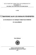 Stuttgarter Arbeiten zur Germanistik, vol. 399: Lþerotisme dans les romans feministes en Autriche et en Afrique noire francophone et anglophone by Mose Chimoun