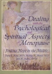 Cover of: Dealing With The Psychological And Spiritual Aspects Of Menopause by Dana E. King, Melissa H. Hunter, Jerri R. Harris