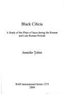 Black Cilicia by Jennifer Tobin