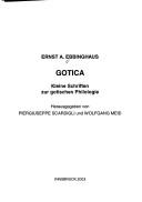 Cover of: Gotica: kleine Schriften zur gotischen Philologie