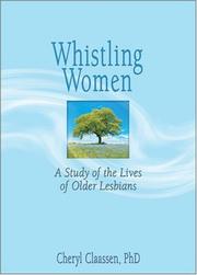 Whistling Women by Cheryl Claassen