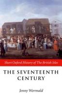 Cover of: The Seventeenth Century (Short Oxford History of the British Isles)