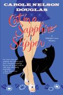 Cat in a sapphire slipper by Carole Nelson Douglas