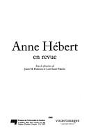 Cover of: Anne Hébert en revue