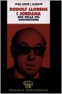 Cover of: Rodolf Llorens i Jordana: més enllà del noucentisme