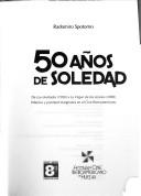 50 años de soledad by Radomiro Spotorno