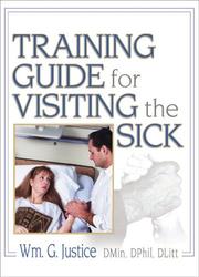 Cover of: Training Guide For Visiting The Sick: More Than A Social Call