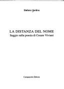 Cover of: distanza del nome: saggio sulla poesia di Cesare Viviani