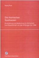Cover of: Die rheinischen Sparkassen: Entwicklung und Bedeutung für Wirtschaft und Gesellschaft von den Anf angen bis 1990 by Hans Pohl