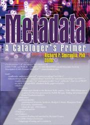 Cover of: Metadata by Richard P. Smiraglia