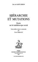 Cover of: Hiérarchie et mutations: écrits sur le kaléidoscope social