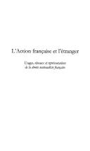 Cover of: L' action française et l'étranger: Usages, réseaux et représentations de la droite nationaliste française