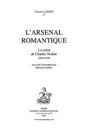 Cover of: arsenal romantique: le salon de Charles Nodier, 1824-1834