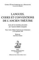 Langues, codes et conventions de l'ancien théâtre by Jean-Pierre Bordier