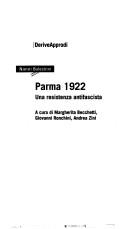 Cover of: Parma 1922: una resistenza antifascista