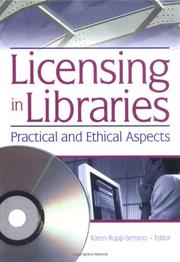 Licensing In Libraries by Karen Rupp-Serrano
