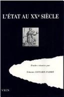 Cover of: L' Etat au XXe siècle: regards sur la pensée juridique et politique du monde occidental