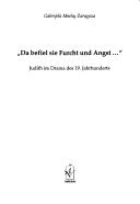 Cover of: Da befiel sie Furcht und Angst ... : Judith im Drama des 19. Jahrhunderts