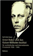 Cover of: Ernst Rabel und das Kaiser-Wilhelm-Institut für Ausl andisches und Internationales Privatrecht: 1926 - 1945
