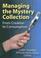 Cover of: Managing the Mystery Collection