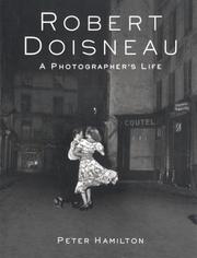 Cover of: Robert Doisneau: a photographer's life