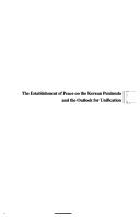 Cover of: The establishment of peace on the Korean peninsula and the outlook for unification