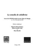 Cover of: La comedia de caballerías by Jornadas de Teatro Clásico Español (28th 2005 Almagro, Spain)