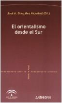 Cover of: El orientalismo desde el sur