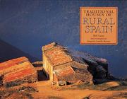 Cover of: Traditional Houses of Rural Spain by Bill Laws, Joaquim Castells Benosa