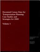 Cover of: Decennial census data for transportation planning: case studies and strategies for 2000.
