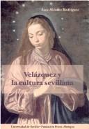 Cover of: Velázquez y la cultura sevillana