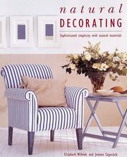 Cover of: Natural Decorating: Sophisticated Simplicity With Natural Materials