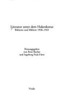 Literatur unter dem Hakenkreuz: B ohmen und M ahren 1938 - 1945 by Peter Becher