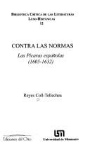 Contra las normas by Reyes Coll-Tellechea