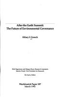 Cover of: After the Earth Summit: the future of environmental governance