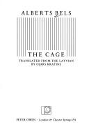 Cover of: The cage | Alberts Bels